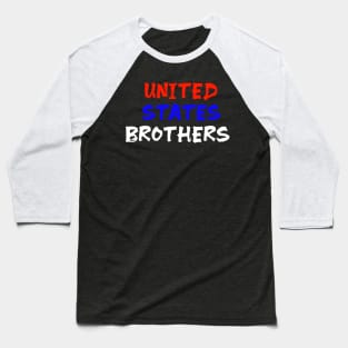 United States Brothers for American brother Baseball T-Shirt